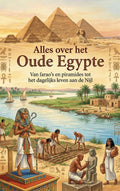 Alles-over-het-Oude-Egypte-boek-cover-9789465483108
