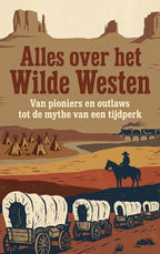 Alles-over-het-Wilde-Westen-boek-cover-9789465485348