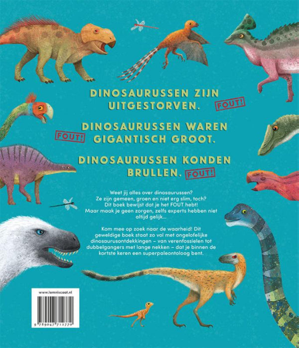 Alles-wat-je-weet-over-dinosaurussen-is-FOUT-flaptekst-9789047712770