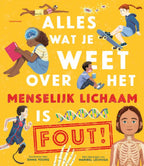 Alles-wat-je-weet-over-het-menselijk-lichaam-is-FOUT-boek-cover-9789047716990