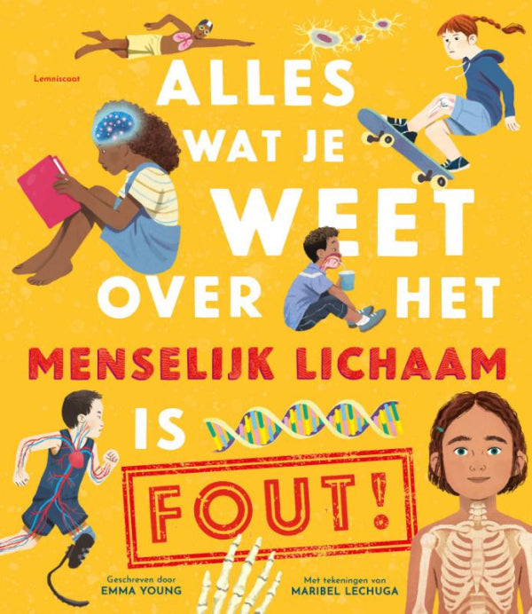 Alles-wat-je-weet-over-het-menselijk-lichaam-is-FOUT-boek-cover-9789047716990