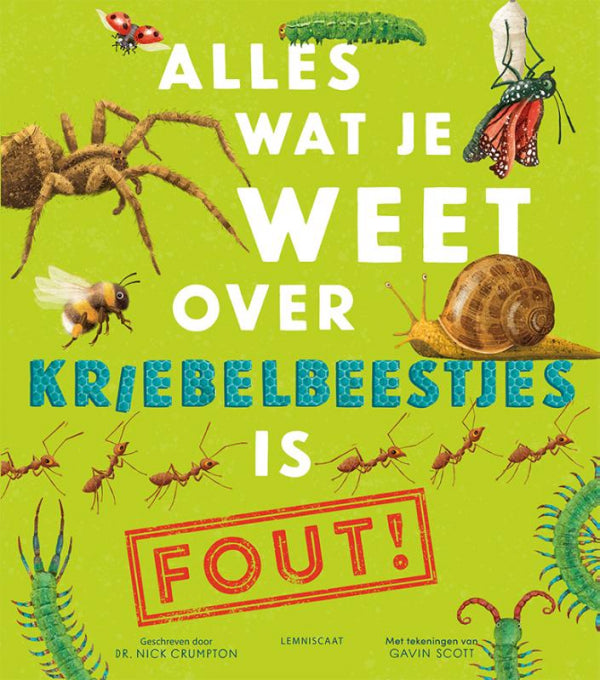 Alles-wat-je-weet-over-kriebelbeestjes-is-FOUT-boek-cover-9789047714491