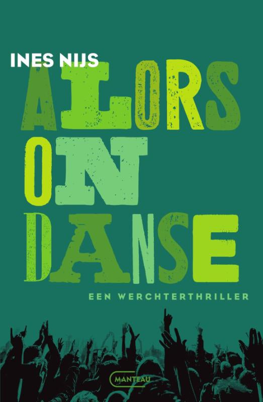 Alors-on-danse-Een-Werchterthriller-boek-cover-9789022341186
