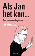 Als-Jan-het-kan-Parkinson-voor-beginners-boek-cover-9789000393695