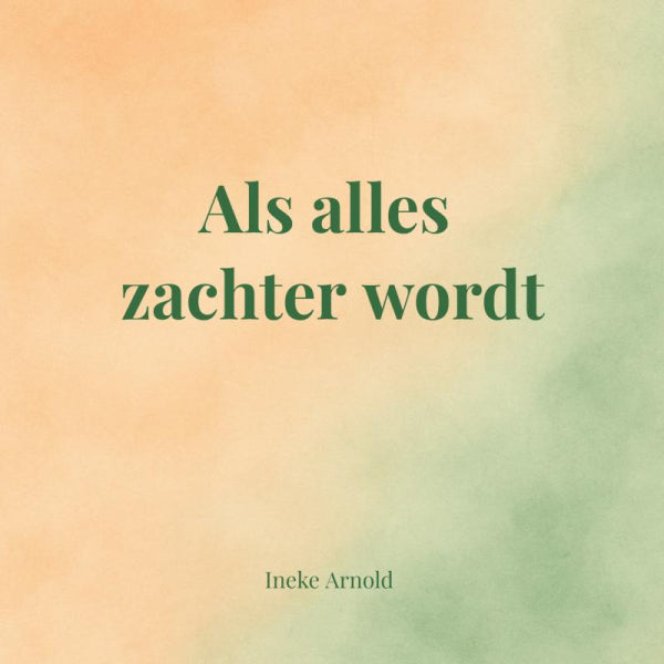 Als-alles-zachter-wordt-boek-cover-9789403848723