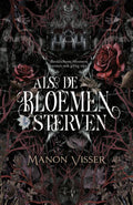 Als-de-bloemen-sterven-boek-cover-9789493452343