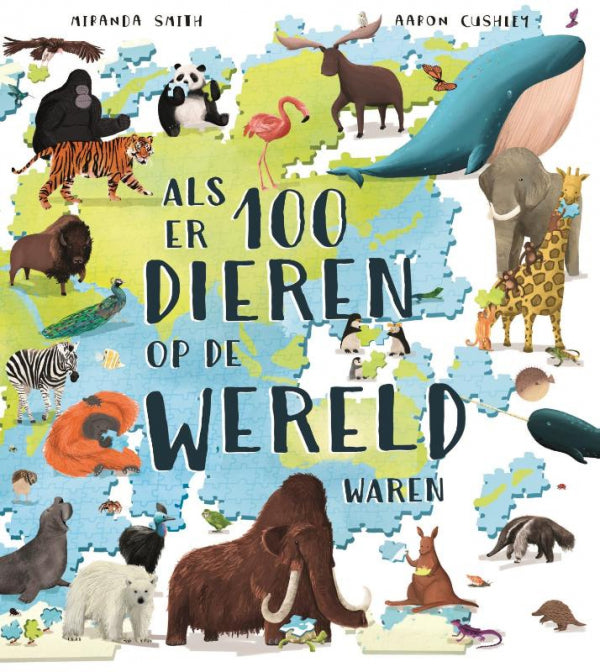 Als-er-100-dieren-op-de-wereld-waren-boek-cover-9789026166747