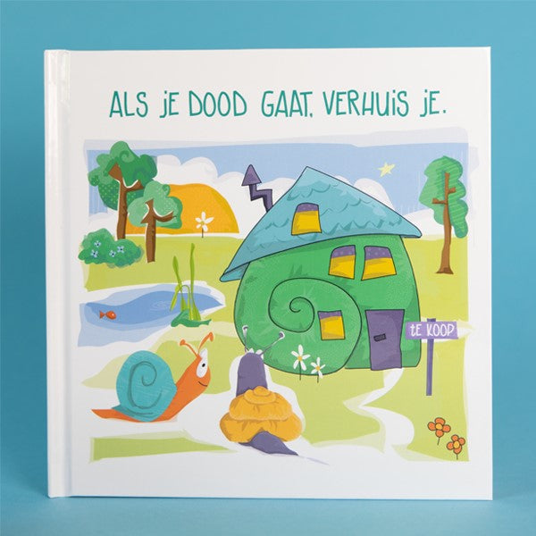 Als-je-dood-gaat-verhuis-je-boek-cover-9789083203539