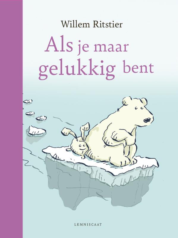 Als-je-maar-gelukkig-bent-boek-cover-9789047718963