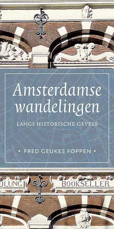 Amsterdamse-wandelingen-langs-historische-gevels-boek-cover-9789464551051