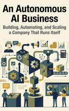An-Autonomous-AI-Business-boek-cover-9789465586540