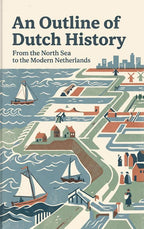 An-Outline-of-Dutch-History-boek-cover-9789465628820