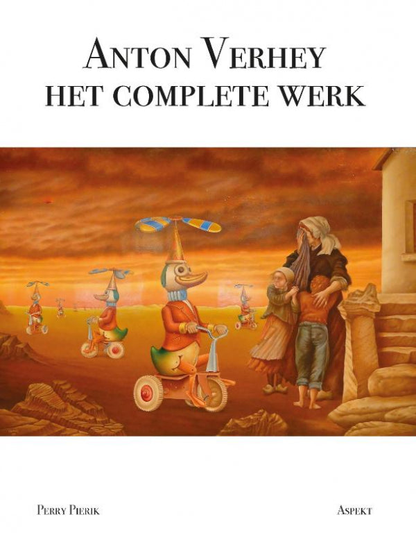 Anton-Verhey-Het-complete-werk-boek-cover-9789464870602