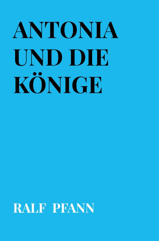 Antonia-und-die-Konige-boek-cover-9789403855660