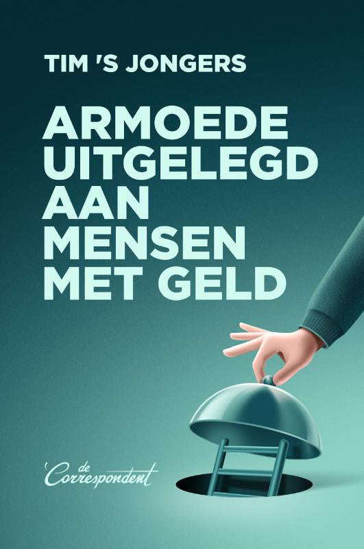 Armoede-uitgelegd-aan-mensen-met-geld-boek-cover-9789493254466