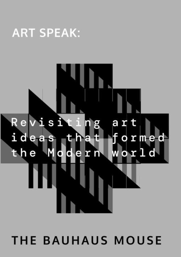 Artspeak-Revisiting-art-ideas-that-formed-the-Modern-world-boek-cover-9798218234218
