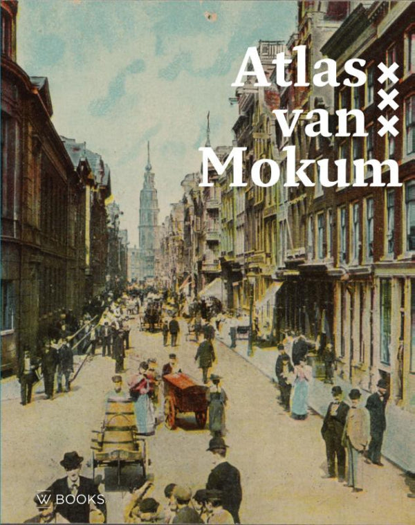 Atlas-van-Mokum-boek-cover-9789462587267