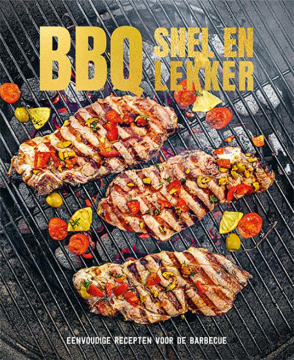 BBQ snel en lekker
