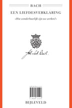 Bach-een-liefdesverklaring-flaptekst-9789061314127