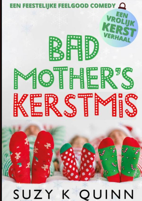 Bad-Mother-s-Kerstmis-boek-cover-9789403775081