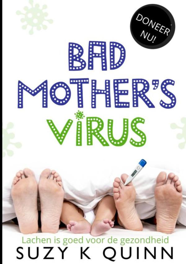 Bad-Mother-s-Virus-boek-cover-9789403909981