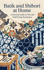 Batik-and-Shibori-at-Home-boek-cover-9789465587820