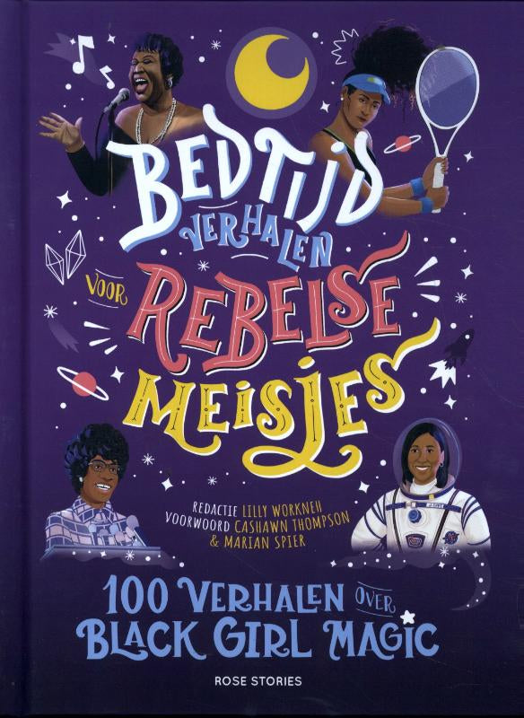 Bedtijdverhalen-voor-rebelse-meisjes-100-verhalen-over-Black-Girl-Magic-boek-cover-9789083145532