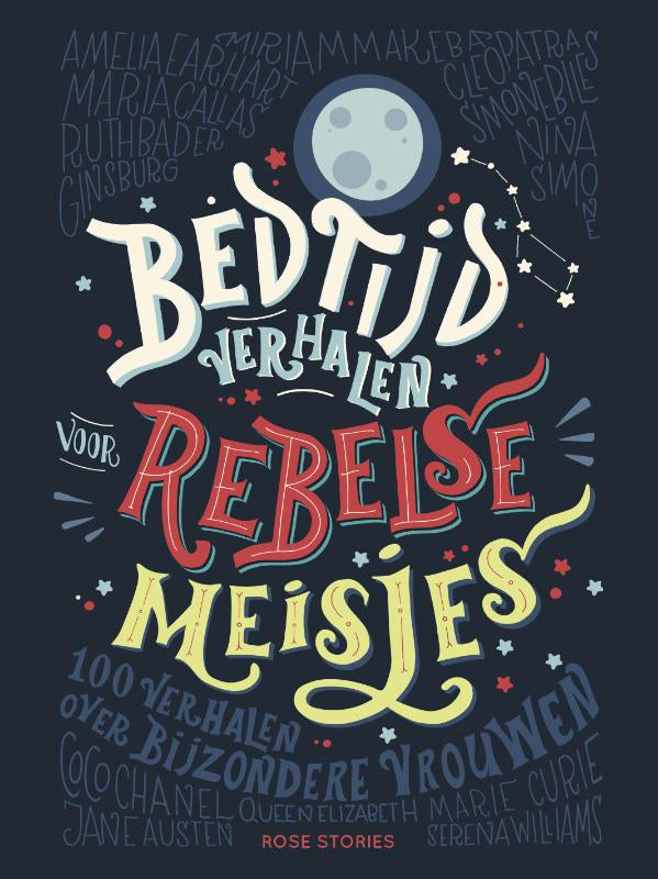 Bedtijdverhalen-voor-rebelse-meisjes-boek-cover-9789082470130