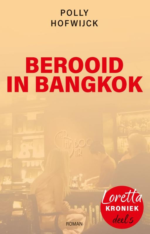 Berooid-in-Bangkok-boek-cover-9789083385044