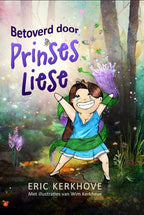 Betoverd-door-Prinses-Liese-boek-cover-9781913980467