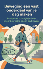 Beweging-een-vast-onderdeel-van-je-dag-maken-boek-cover-9789465537634