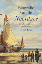Biografie-van-de-Noordzee-boek-cover-9789401918619