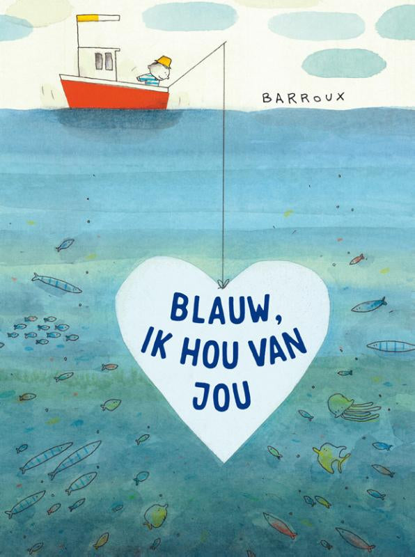 Blauw-ik-hou-van-jou-boek-cover-9789047629399