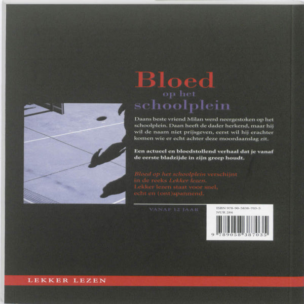 Bloed-op-het-schoolplein-flaptekst-9789058387035