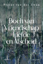 Boek-van-vriendschap-liefde-and-afscheid-boek-cover-9789464871807