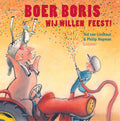 Boer-Boris-wij-willen-feest-boek-cover-9789025776343