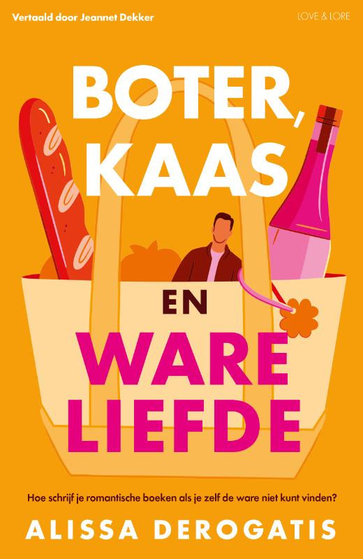 Boter, kaas en ware liefde