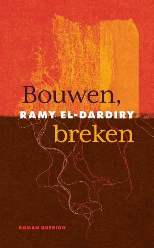 Bouwen, breken