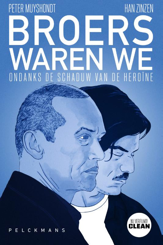 Broers waren we