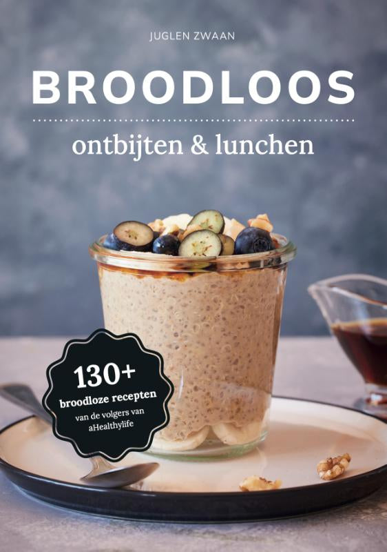 Broodloos-ontbijten-and-lunchen-boek-cover-9789083317915