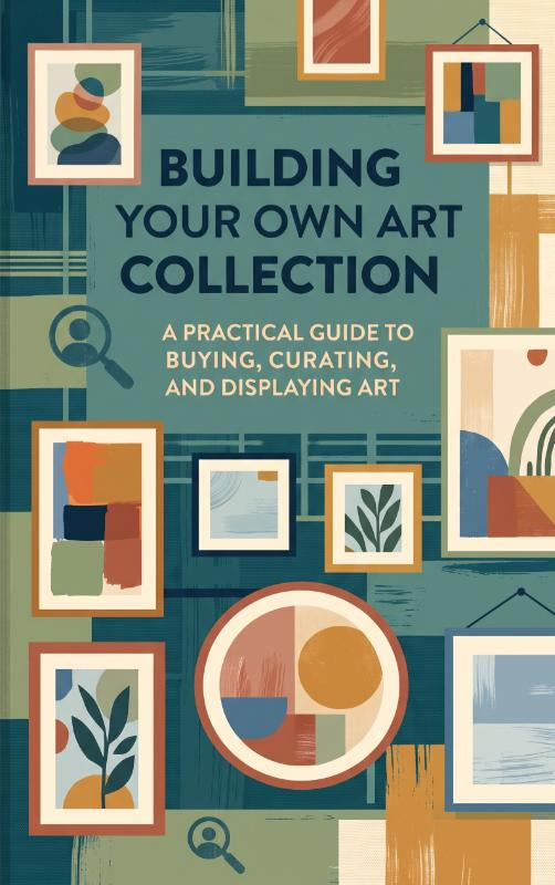 Building-Your-Own-Art-Collection-boek-cover-9789465599717