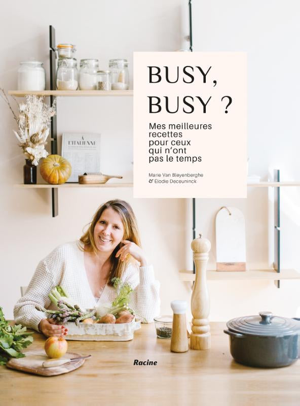 Busy, Busy ?