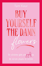 Buy-yourself-the-damn-flowers-boek-cover-9789000400751