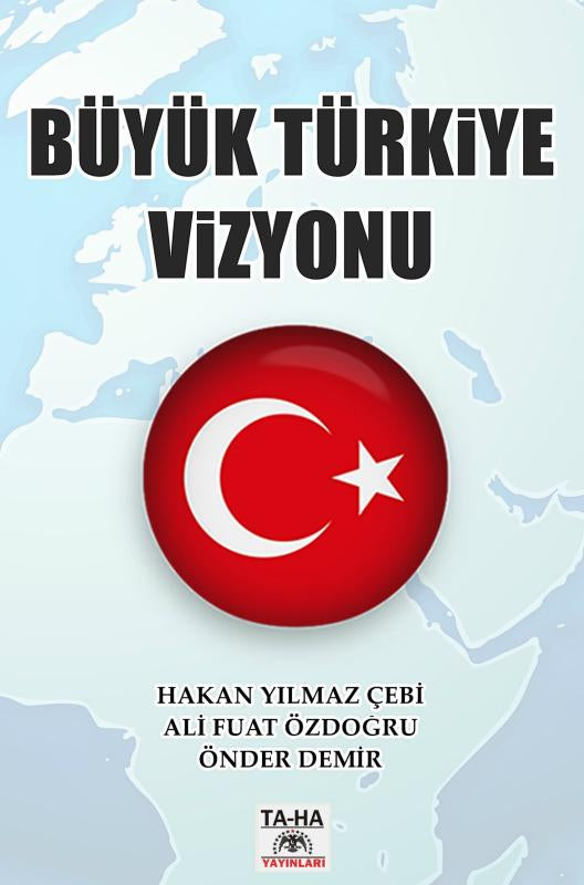 Buyuk-Turkiye-Vizyonu-boek-cover-9789463429979