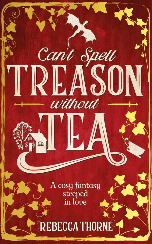 Can-t-Spell-Treason-Without-Tea-boek-cover-9781035031009
