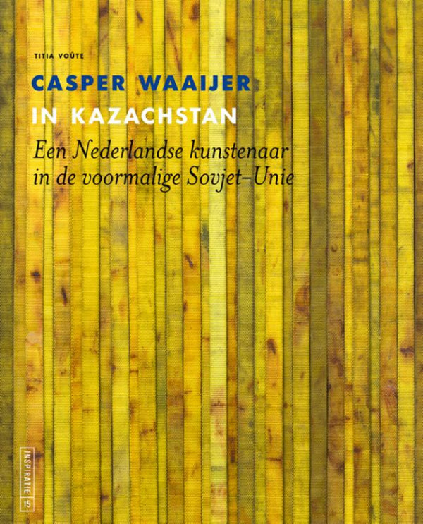 Casper-Waaijer-in-Kazachstan-boek-cover-9789462625990