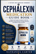 Cephalexin-Medication-Guide-Book-boek-cover-9789403892917
