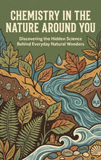 Chemistry-in-the-Nature-Around-You-boek-cover-9789465628677
