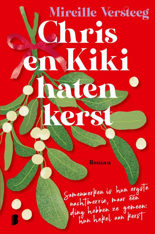 Chris en Kiki haten kerst