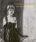 Collectionner-Victor-Arwas-and-Felicien-Rops-boek-cover-9789493521704